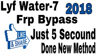 Lyf Ls-5504 Water 7 Frp Bypass Done New Method 2018 | Bajrang Mobile.