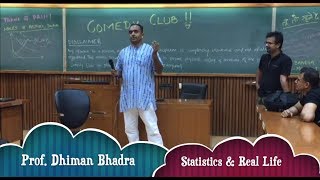 Prof. Dhiman Bhadra  - Statistics & Real Life| IIM Ahmedabad  | Stand up Comedy