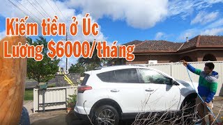 Lương tháng $6000 đô làm việc ở Úc | bạn có đáng tin không |lao động Úc