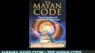BARBARA HAND CLOW - THE MAYAN CODE - INTERVIEW WITH NIGHTFALLPROJECT 2010 1/6