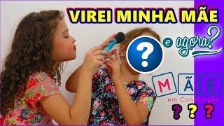 ME TRANSFORMEI NA MAMÃE ☆ Hoje é dia de Marias