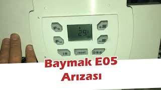Baymak Kombi E05 Arızası Nedir? E05 Hata Kodu Nasıl Giderilir Kombi Tamircisi Anlatıyor! #baymak