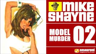 Mike Shayne Private Detective - Model Murder - 02 Noir Detective Radio