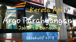 Kereta Argo Parahyangan Eksekutif New Image - Stainless Steel | Gambir to Bandung Train Experience
