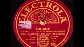 Paul Whiteman FIVE STEP Foxtort ELECTROLA EG 700 Schellackplatte