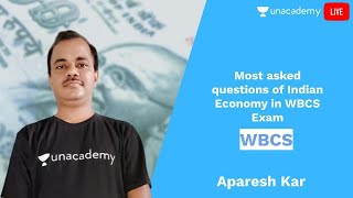 WBCS 2020 | L - 4 | Most asked questions of Indian Economy in WBCS Exam | WBPSC | Aparesh Kar