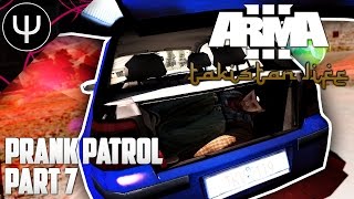 ARMA 3: Takistan Life Mod — Prank Patrol — Part 7 — Captain Cucked!