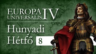 Hunyadi Hétfő #8 - I. Dobzse Mátyás