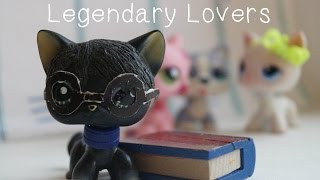 LPS - Легендарные влюбленные - Серия 1