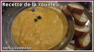 Recette de la rouille