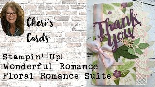 Floral Romance Wonderful Floral Framelits Stampin' Up! Occasions Quick Card