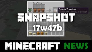 What's New in Minecraft Snapshot 17w47b?