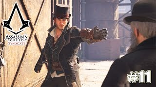 Assassin's Creed Синдикат прохождение ЛОЖЕЧКА СИРОПА (11 серия)