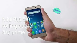 Miui 9.5.5.0 rolling out for Redmi 3s/prime full review