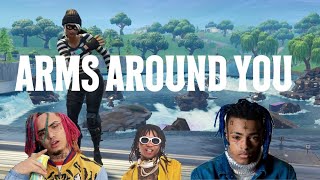 Fortnite Montage - "ARMS AROUND YOU" (XXXTENTACION,  Lil Pump,  Swae Lee & Maluma)