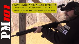 CMMG Mutant: AR/AK Hybrid - Camera Testing For Gun Videos - Preparedmind101
