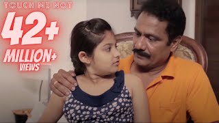 Touch me not | Child abuse awareness | Asifa | With English subtitles | 4K | Good Touch Bad Touch