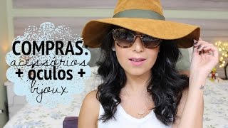 Comprinhas de Viagem  Acessórios + Óculos + Bijoux