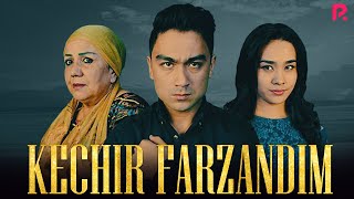 Kechir farzandim (o'zbek film) | Кечир фарзандим (узбекфильм)