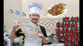 IKAN BAWAL BINTANG MASAK SAYUR ASIN. SERASA MAKAN DI CHINESE RESTAURANT..!!!