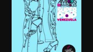Los amigos invisibles - All day today