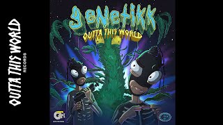 GENETIKK - OUTTATHISWORLD RADIO SHOW VOL.1 - (Offical Audio SNIPPET)