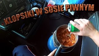 Obiad kierowcy ciężarówki | Klopsiki w sosie piwnym | KrychuTIR