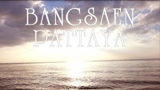 Thailand : BangSaen, Pattaya, Up to me