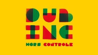 DUB INC - Ego.com (Album "Hors controle")