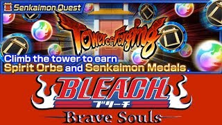 ПРОХОЖДЕНИЕ SENKAIMON QUEST - TOWER OF FORGING (Extra Floors) | Bleach Brave Souls #510