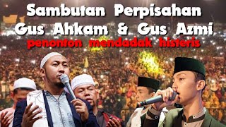 Jama'ah di buat baper oleh  Gus Azmi & Gus Ahkam