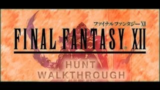 FINAL FANTASY XII Hunt Walkthrough Vorpal Bunny Part 15 (PS2)