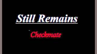 Still Remains - Checkmate (New Single 2013)