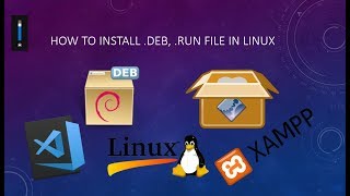 How to install  .run and  .deb file in Linux ubuntu step by step