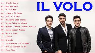 il volo new album 2019 - IL Volo Greatest Hits - IL Volo top 20 Canzoni