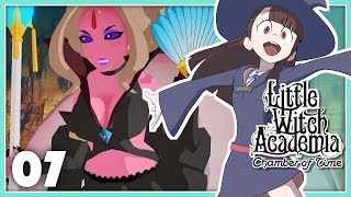 Sacrés .... yeux | Ep.7 | Little Witch Academia Chamber of Time Let's Play FR
