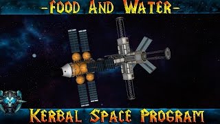 KSP 1.1.2 "Еда и Вода" Орбитальная База