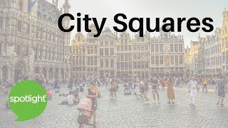 "City Squares" - practice English with Spotlight