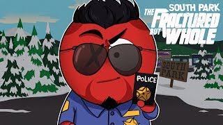 RESPECT MY AUTHORITAH! | South Park: The Fractured But Whole (Episode 3)