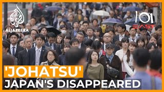 Japan's Evaporated People | 101 East