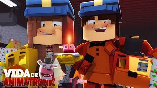 Minecraft: VIDA DE ANIMATRONIC #05 - FANTASIA DE ANIMATRONIC! ( FIVE NIGHTS AT FREDDY'S )