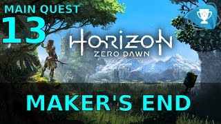 Horizon Zero Dawn - Maker’s End - Main Quest Playthrough