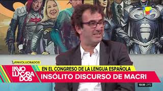 Insólito discurso del presidente Mauricio Macri en el Congreso de la Lengua Española