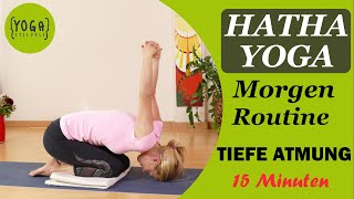 Hatha Yoga mit der Atmung verbunden - Morgenroutine 15 Minuten