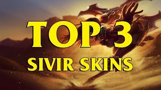 TOP 3 Custom Sivir Skins League of Legends