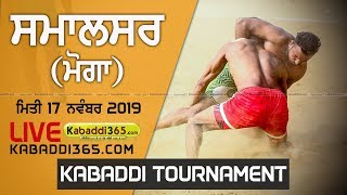?[Live] Samalsar (Moga) Kabaddi Tournament 17 Nov 2019