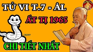 Tiết Lộ Sự Thật Chấn Động Tử Vi Tuổi Ất Tị 1965 Trong Tháng 7 Âm Lịch | TPTV