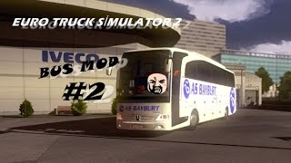 Euro Truck Simulator 2 - #2 As Bayburt\Taklaa!!! | PC | Oynanış
