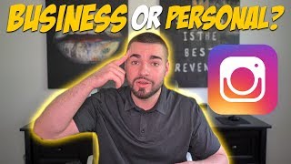 Switching To A Business Account Lowers Engagement? 2019 BIZ VS PERSONAL ACCOUNTS