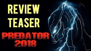Teaser of the big Predator review (2018)